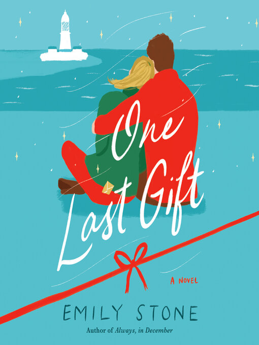 Title details for One Last Gift by Emily Stone - Wait list